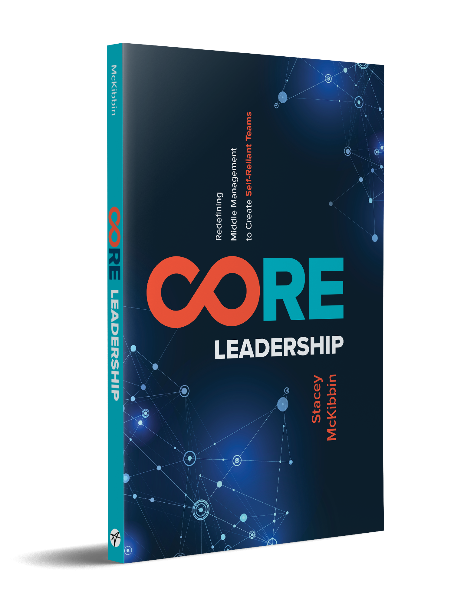 Stacey McKibbin_Core Leadership_3dCover-PB